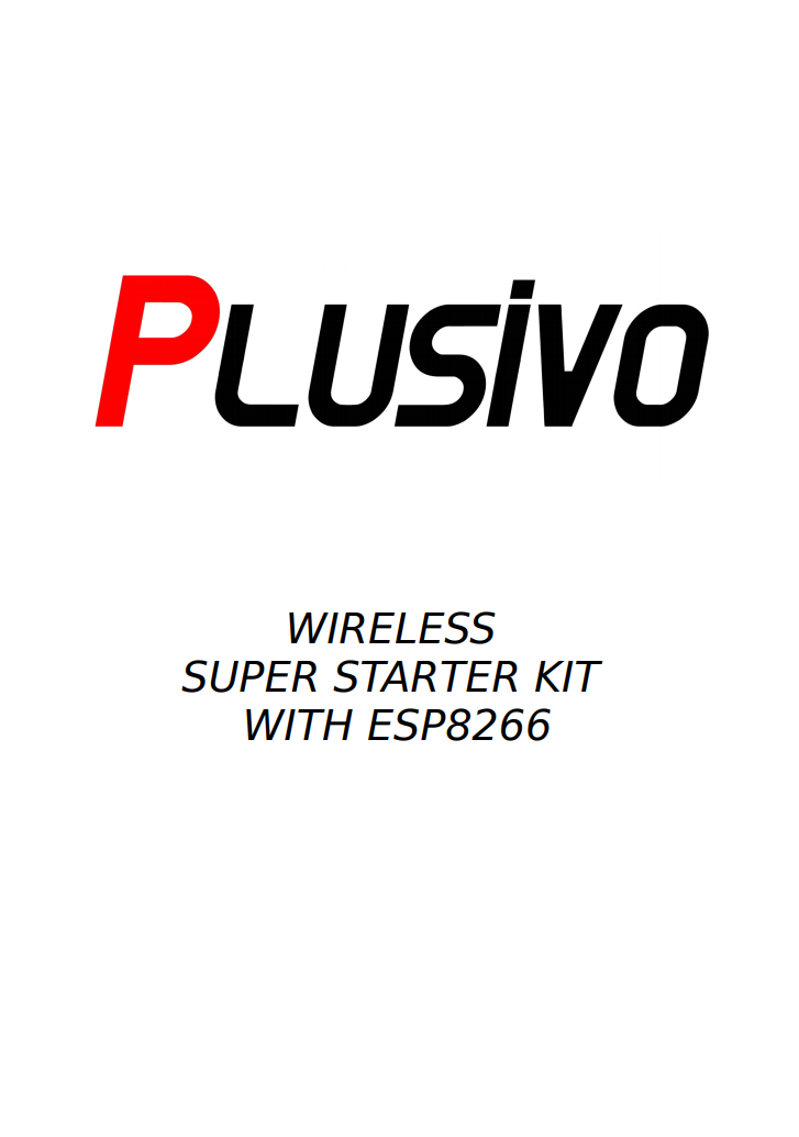 Plusivo Wireless Super Starter Kit with ESP8266 (programmable with Arduino  IDE)